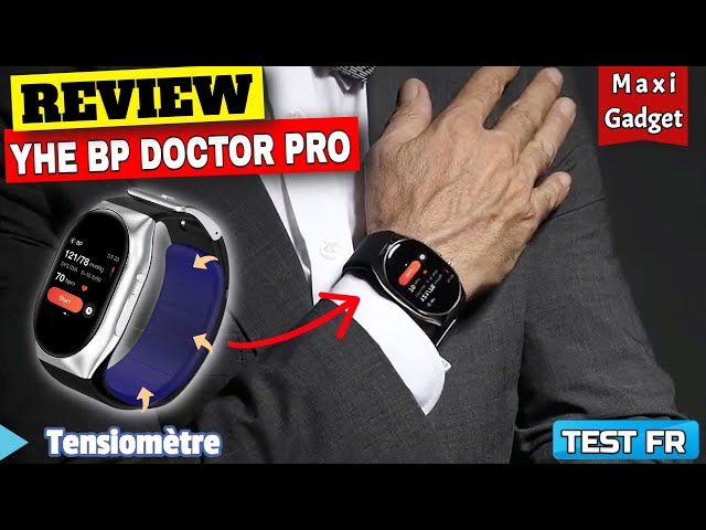 YHE BP DOCTOR PRO: Test Montre Connectée avec Tensiomètre au Poignet pour  le suivi de la Santé 