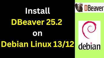 DBeaver 25.2 Installation on Debian 13/12 — Connect MySQL & PostgreSQL in 5 Minutes! 💡