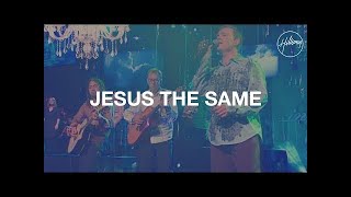 JESUS THE SAME instrumental with lyrics