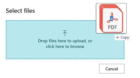 Use Custom drag and drop on file upload dialog to attach multiple files