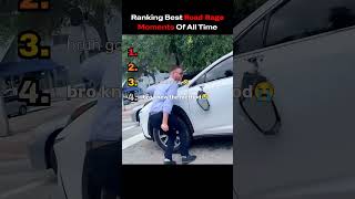 Ranking Best Road Rage Moments