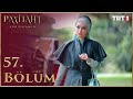 Payitaht Abdülhamid 57. Bölüm (HD)