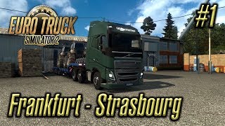 Euro Truck Simulator 2 Episode Frankfurt - Strasbourg