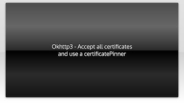 Okhttp3 - Accept all certificates and use a certificatePinner