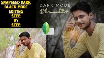 Snapseed Atharv Raut Inspired dark black tone photo editing tutorial- Snapseed Tutorial