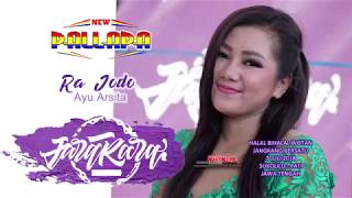 TERBARU RA JODO - AYU ARSITA - NEW PALLAPA  LIVE JANGKANG BERSATU WOTAN 2018