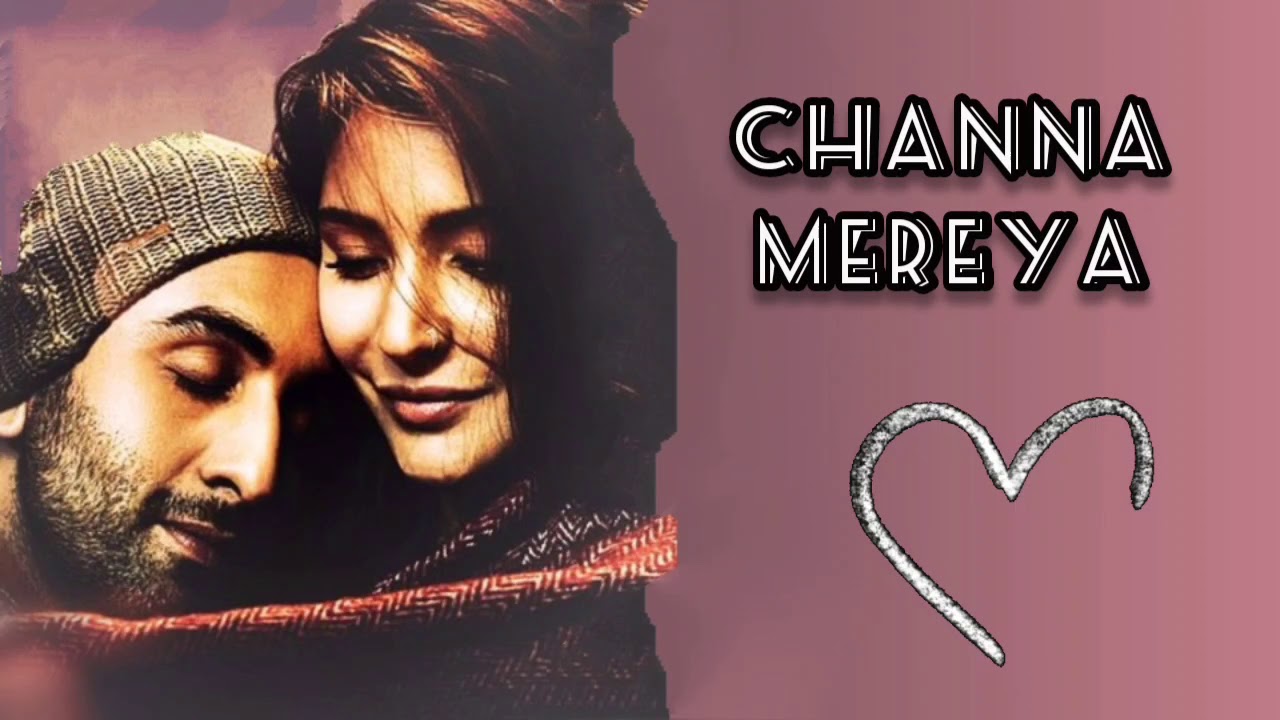 Channa Mereya Unplugged Arijit Singh English Lyrics Translation YouTube
