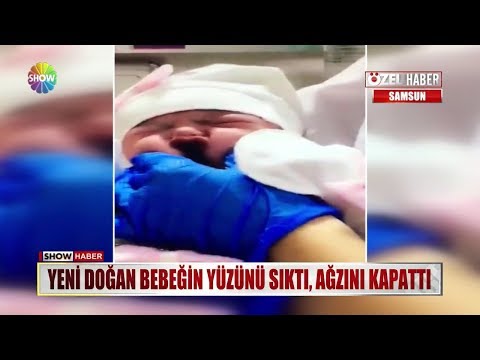 Yeni doğan bebeğin yüzünü sıktı, ağzını kapattı