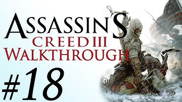 Assassins Creed 3 - Gameplay Walkthrough (Part 18) - A boorish man