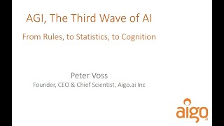 DecisionCAMP 2024: Sep19 "The Third Wave of AI: From rules to statistics to cognition" by Peter Voss
