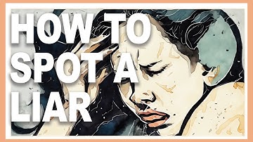 Unmasking Deception: The Art of Spotting Lies