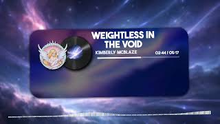 Weightless in the Void