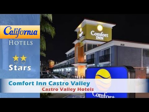 Comfort Inn Castro Valley, Castro Valley Hotels - California