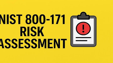 NIST 800-171: Risk Assessment