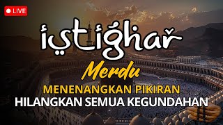 Dzikir Istighfar Taubatan Nasuha