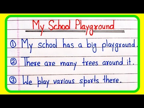 my school playground essay 10 lines