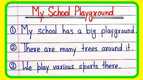 My school playground 10 lines essay | Essay on my school playground | My school playground essay