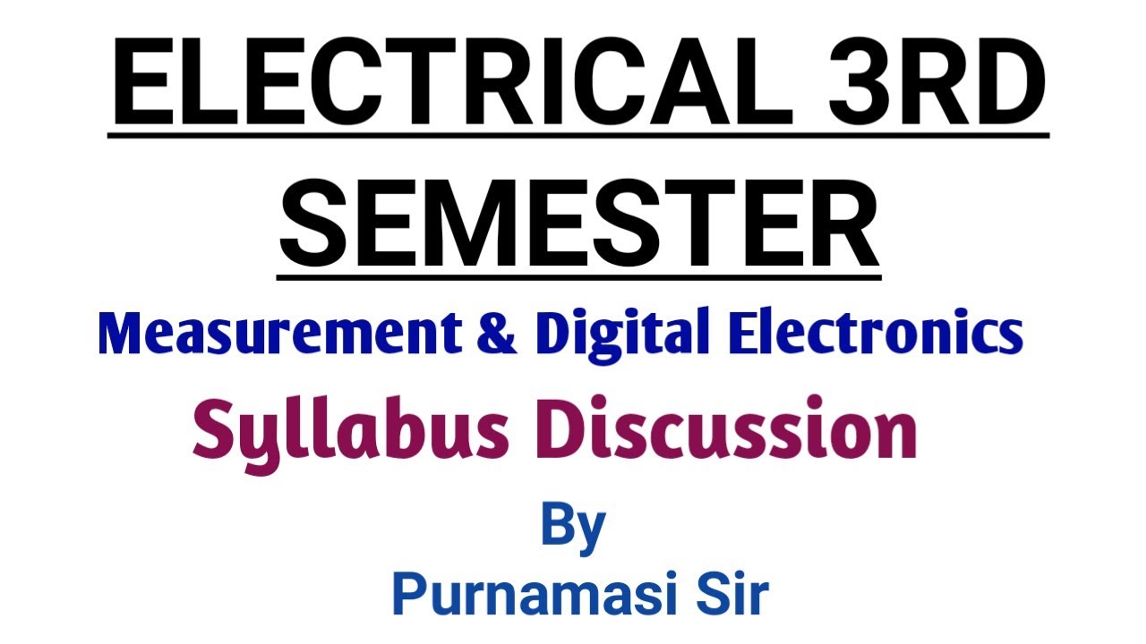 Electrical 3rd Semester Classes |Syllabus discussion of Digital ...