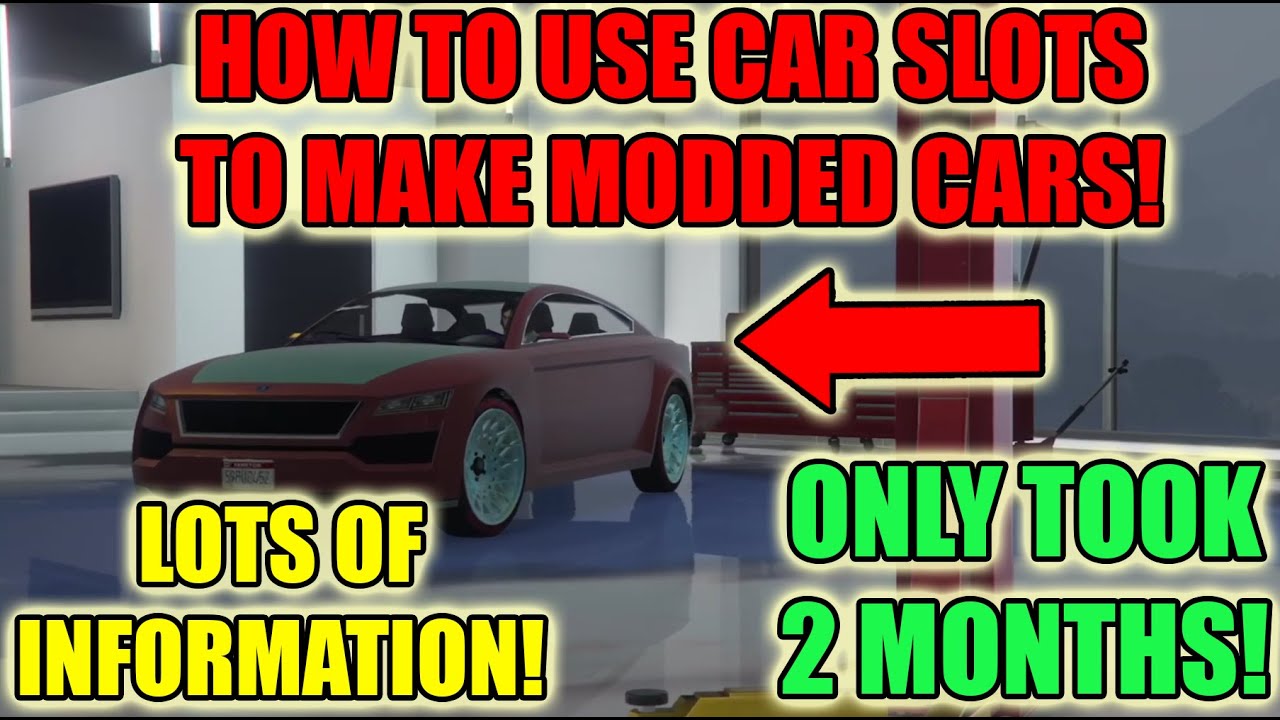 GTA - How to USE CAR SLOTS to MAKE modded cars! *BEFF* (NEW GEN)