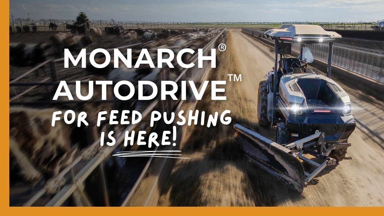 Monarch® Autodrive™ for Feed Pushing is Here!