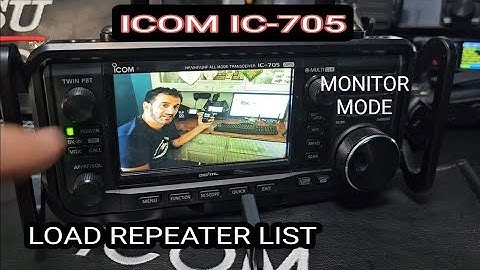ICOM IC-705 - Load Repeater List and Demonstrate Monitor internet Mode