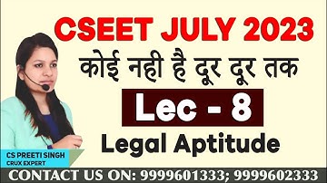 CSEET July 2023 I Legal Aptitude Lecture 11  I CSEET Online classes I CSEET Face to Face Classes