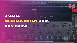 3 Langkah Mudah Untuk Mengawinkan Bunyi Kick dan Gitar Bass pada Lagu