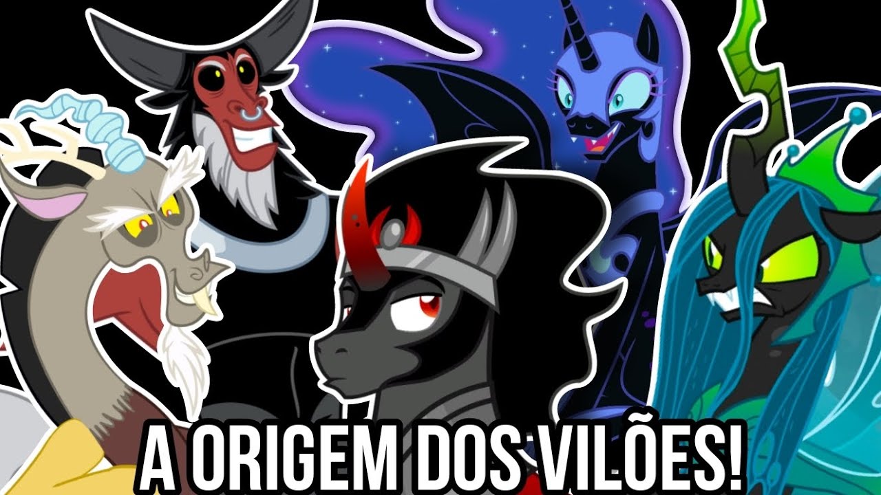 COMPILADO ➡A ORIGEM DOS VILÕES DE MY LITTLE PONY