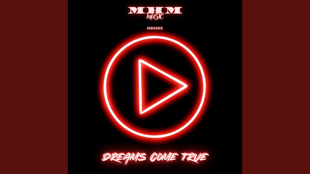 Dreams Come True - YouTube