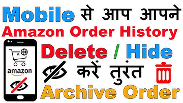 📱How to Delete / Hide Order History in Amazon India | Hide Amazon Orders from Order History