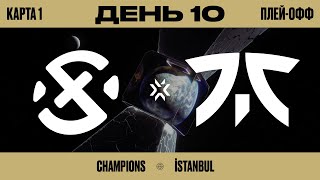 XSET vs FunPlus Phoenix - VCT Champions Istanbul 2022 – Групповой день 10 Карта 1