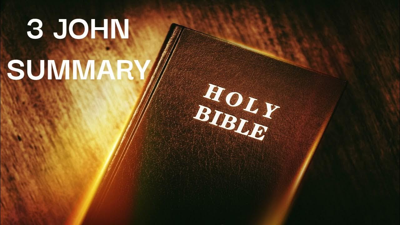 The book of 3 john summary overview in the bible bible summary of 3
