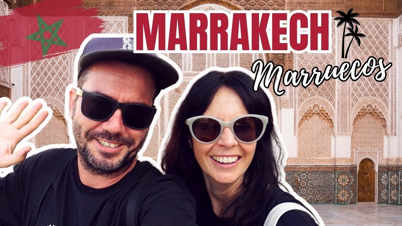 Imprescindibles QUE VER Y HACER EN MARRAKECH en un día 🇲🇦