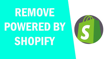 How to Remove Shopify Logo Powered By from Website