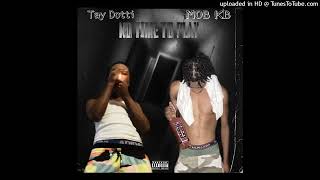KB X TAY DOTTI- NO TIME TO PLAY