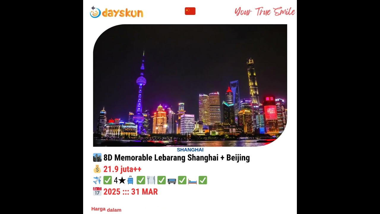 🏙️ 8D Memorable Lebarang Shanghai + Beijing 