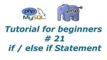 PHP Tutorial 21 - else if / if Statement | BTT