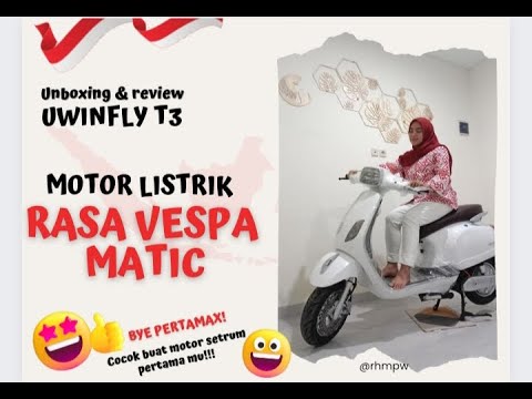 Video Motor Listrik rasa Vespa Matic /// Unboxing Uwinfly T3 - youtube