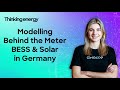 Modelling Behind-the-Meter BESS & Solar in Germany