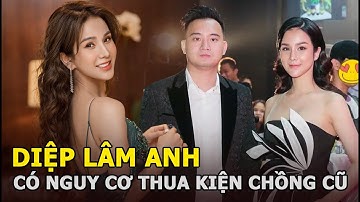 Diệp Lâm Anh có nguy cơ thua kiện chồng cũ, mất quyền nuôi con, bất an với lời ẩn ý của luật sư