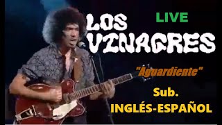 Los Vinagres - Aguardiente -  Letra + Subtítulo en Inglés.