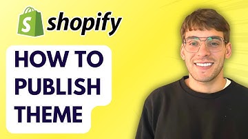 How to Publish Shopify Theme [2025 Guide]