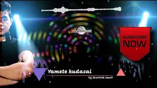 Yamete Kudasai - [ Dj Jhanrick remix ]  budots 2022