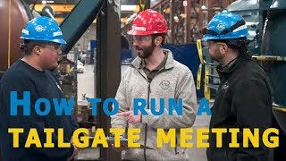 How to run a tailgate meeting