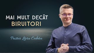 Liviu Cabău | Mai mult decât biruitori | 25-02-2024