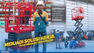 LOLOS UJI! STANDAR SAFETY & SERTIFIKASI SHIGEMITSU SCISSOR LIFT SEM60MINI TERPENUHI