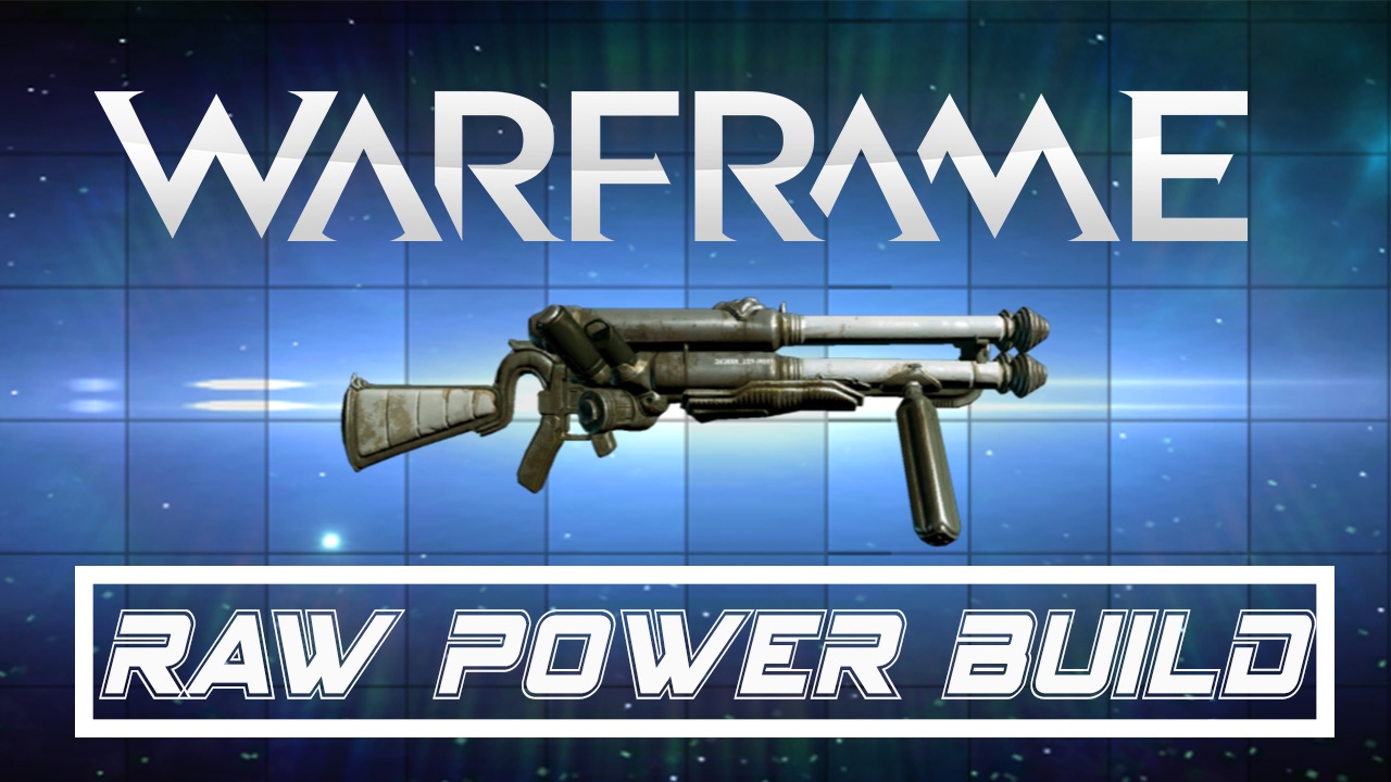 Warframe Weapons Hek Raw Power Build YouTube