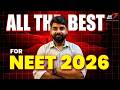 🎯 ALL THE BEST! | JUST NEET 🚀