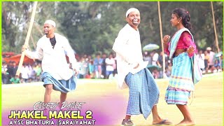 New Santali Video 2022 ll Jhakel Makel 2 Comedy Dance Video ll AYSC BHATURIA SARAIYAHAT DUMKA
