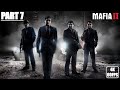 Mafia 2 Full Game Walkthrough Part 7 - No Commentary [60 FPS 4K HD]